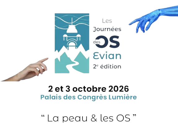 Les Journées des OS Évian - La peau et les OS